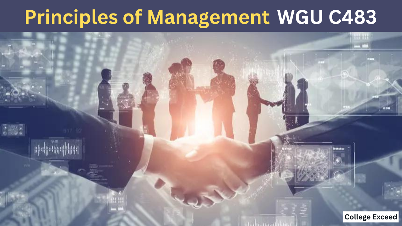 The Principles Of Management C483 Oa At Wgu